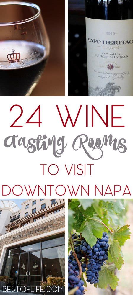 24 Wine Tasting Rooms in Downtown Napa .